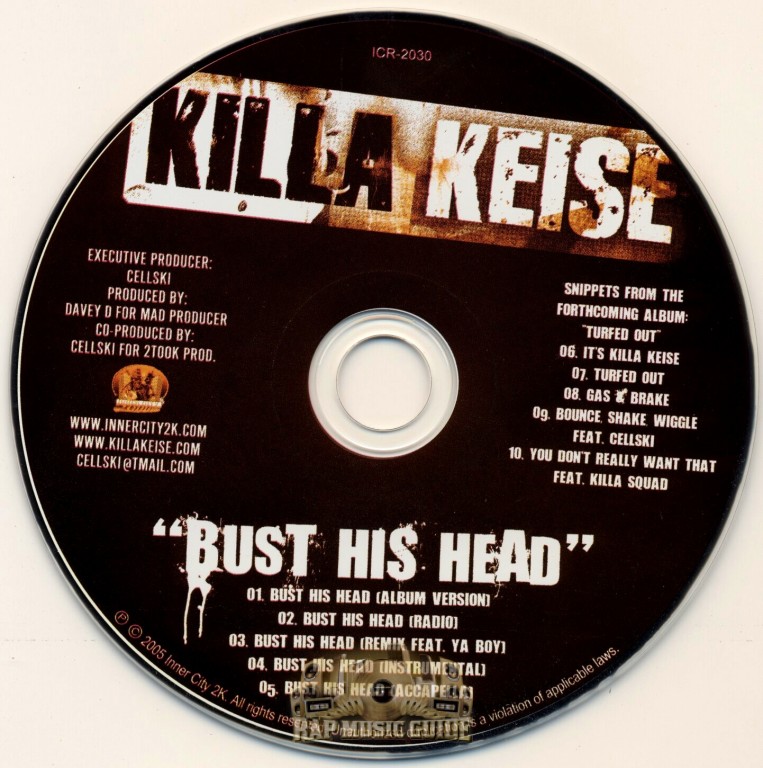Killa Keise Bust His Head Promo, Single. CD Rap Music Guide